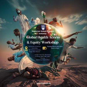 NGDI UBC Global Health Access & Equity Workshop-March 2025